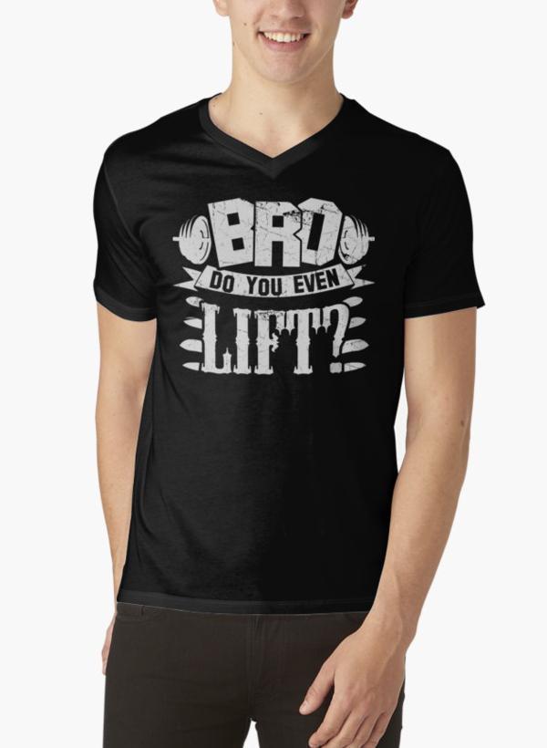 Bro Do You Even Lift Gym Fitness Black V-neck T-Shirts